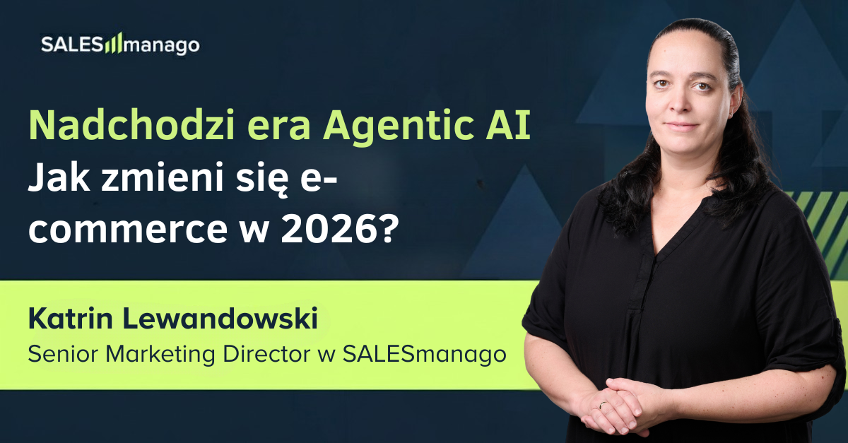 Nadchodzi era Agentic Commerce. Tak zmieni się branża eCommerce w 2026 roku