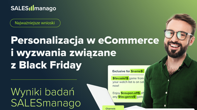 Personalizacja to klucz do sukcesu eCommerce, choć wciąż co czwarty marketer nie wykorzystuje jej możliwości w Black Friday