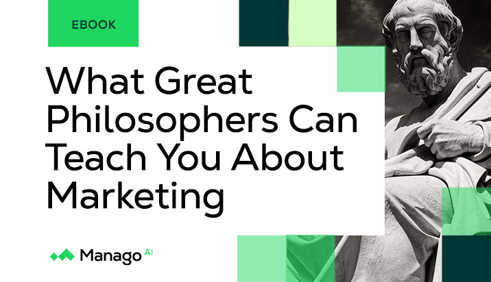 What Great Philosophers Can Teach You About Marketing