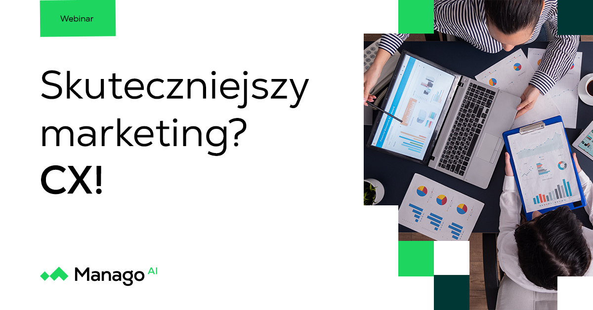 Skuteczniejszy marketing? CX!