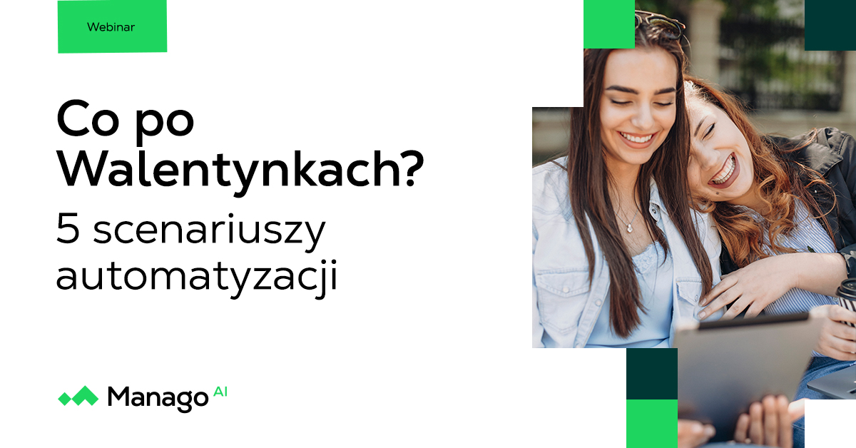 Co po Walentynkach? 5 scenariuszy automatyzacji