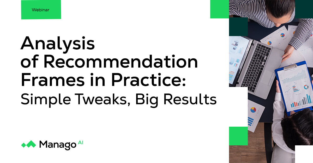 Analysis of Recommendation Frames in Practice: Simple Tweaks, Big Results