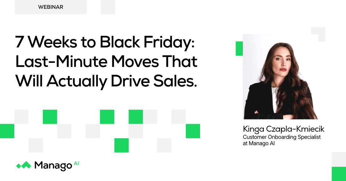 7 Weeks to Black Friday: Last-Minute Moves That Will Actually Drive Sales